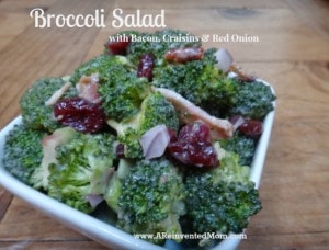 #3 Broccoli Salad with Bacon, Craisins & Red Onion