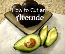 How to Cut an Avocado | A Reinvented Mom