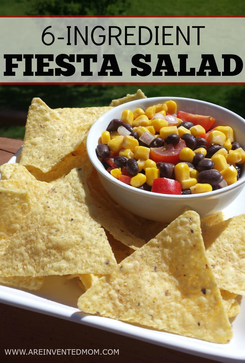 6 Ingredient Fiesta Salad Feature - A Reinvented Mom