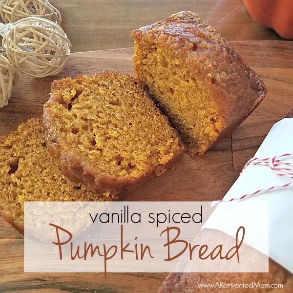 Vanilla Spiced Pumpkin Bread - Feature | A Reinvented Mom