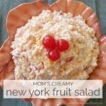 Mom's Creamy New York Fruit Salad - feature | A Reinvented Mom