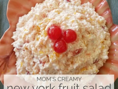Mom S Creamy New York Fruit Salad A Reinvented Mom