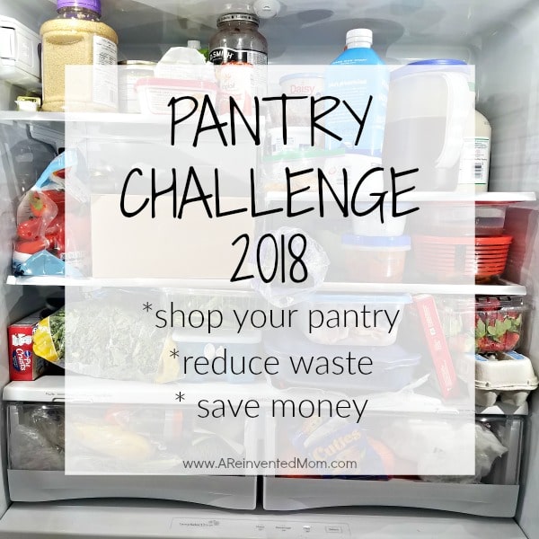 Pantry Challenge 2018 Getting Started | A Reinvented Mom