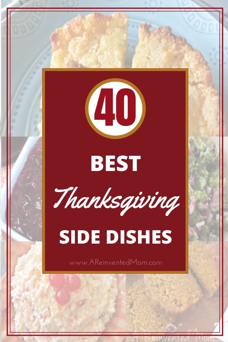 Photo collage of Thanksgiving side dishes with text overlay.