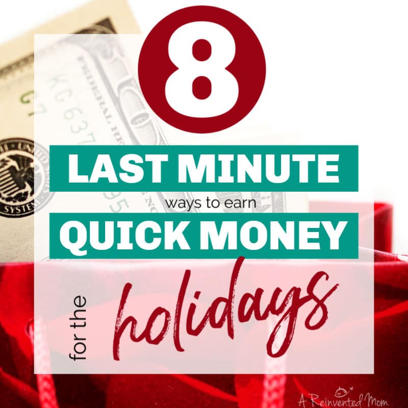 Gift bag filled with cash & graphic for 8 Last Minute Ways to Earn Quick Money for the Holidays Feat | A Reinvented Mom