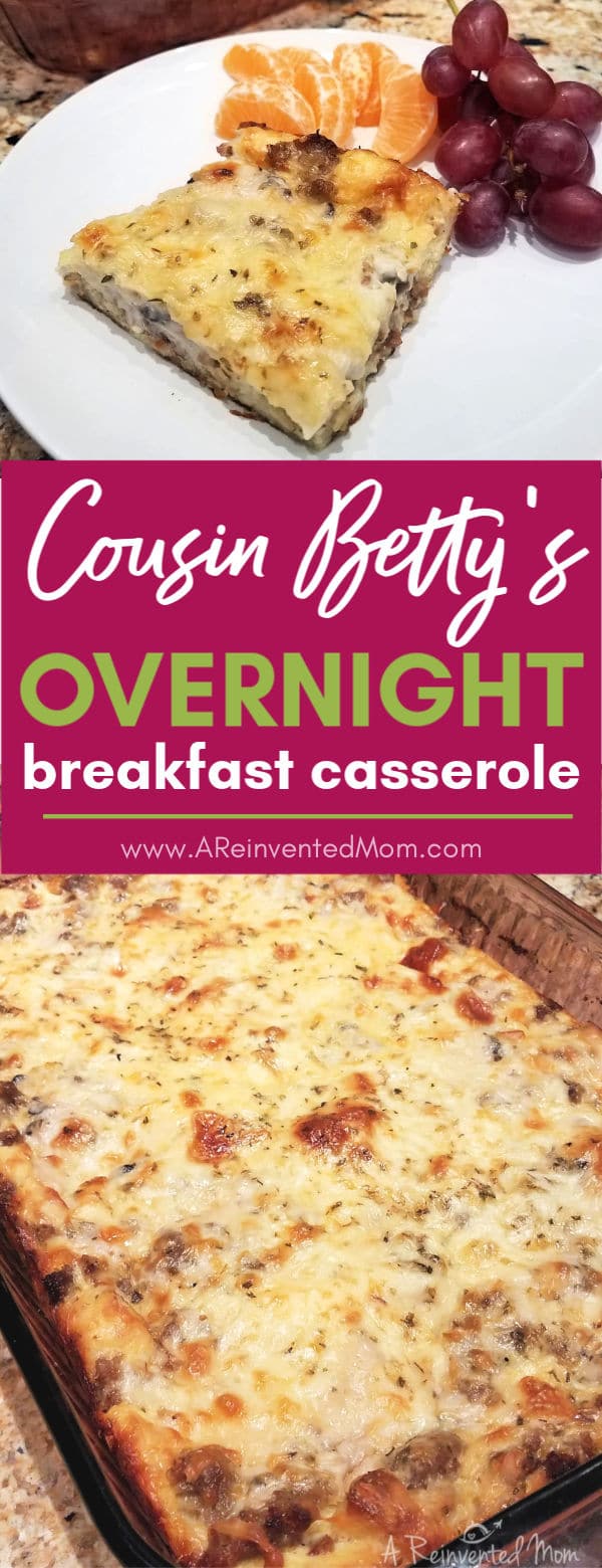 Cousin Bettys Overnight Breakfast Casserole Pin2 | A Reinvented Mom #overnightbreakfastcasserole #easybreakfastcasserole