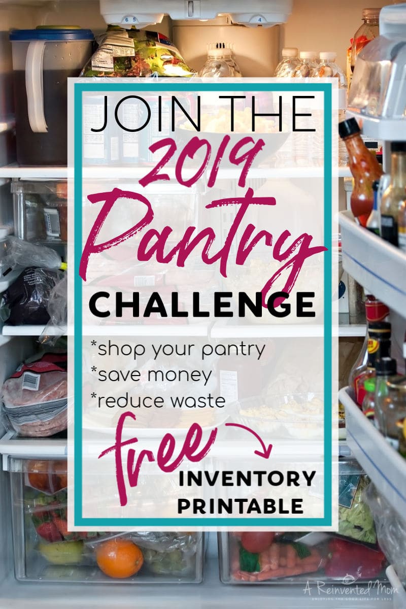 Pantry Challenge 2019 Pin | A Reinvented Mom #pantrychallenge2019