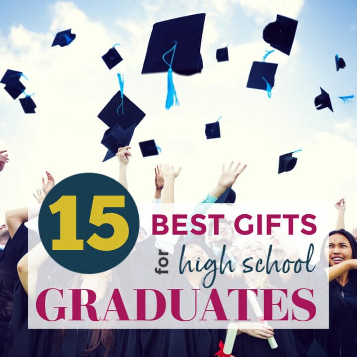 Fantastic Gifts High School Graduates Will Love (2024) A Reinvented Mom