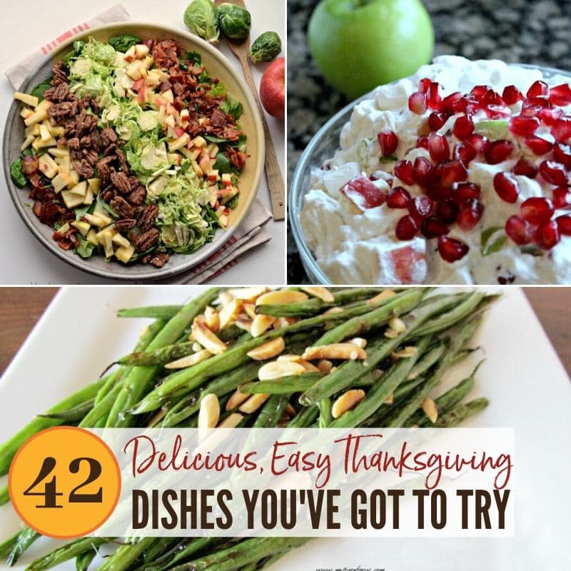 Bowl of chopped brussel sprout salad, plate of cooked green beans with almonds & bowl of apple pomegranate salad. Easy Thanksgiving Side Dishes | A Reinvented Mom