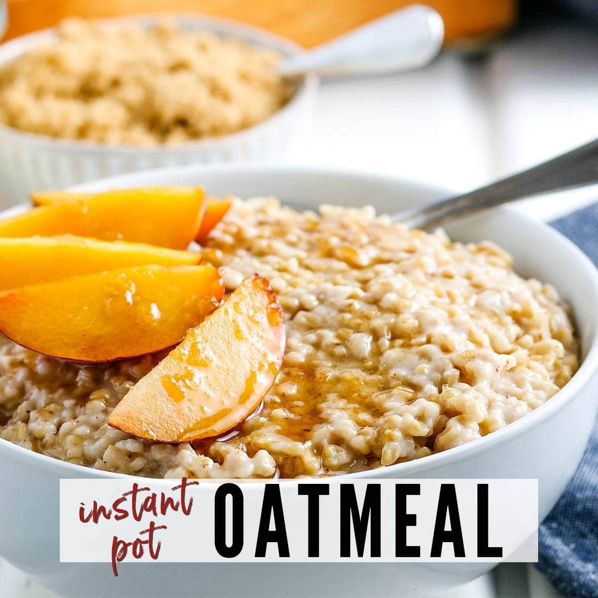 Close up of white bowl filled with Instant Pot Oatmeal with syrup and sliced peaches.