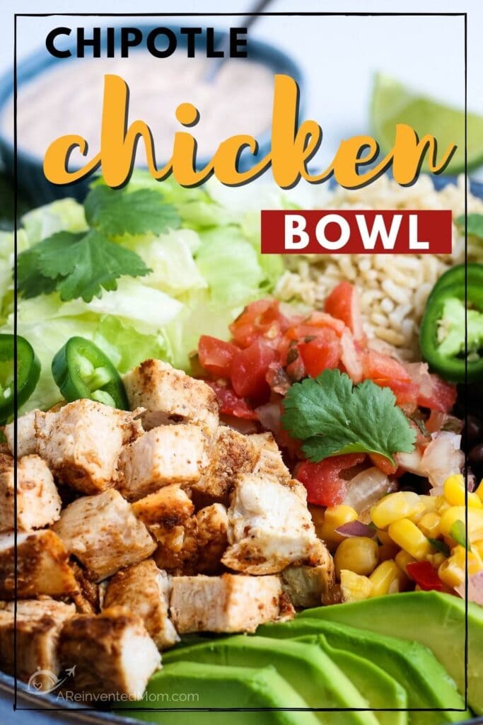 plated Chipotle Chicken bowl with southwest dressing with text overlay