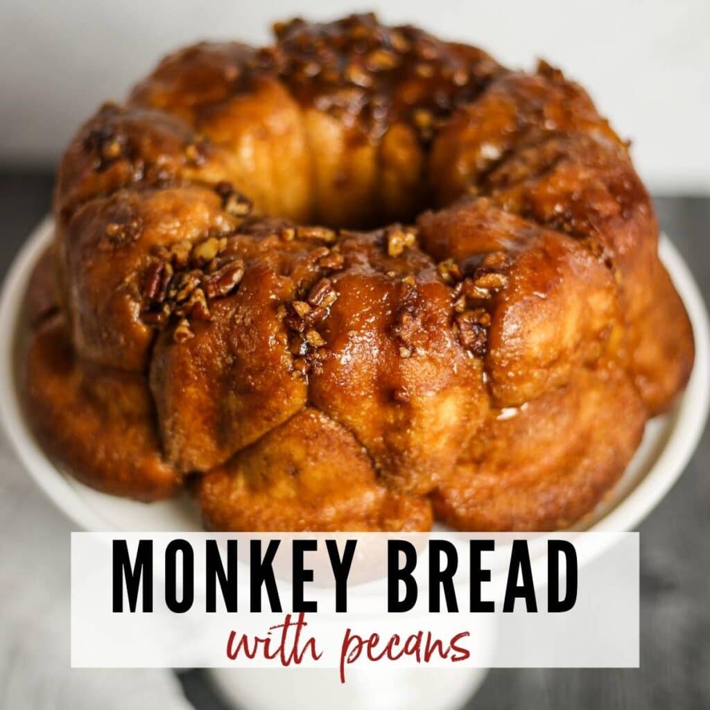 Monkey bread topped with pecans with text overlay.