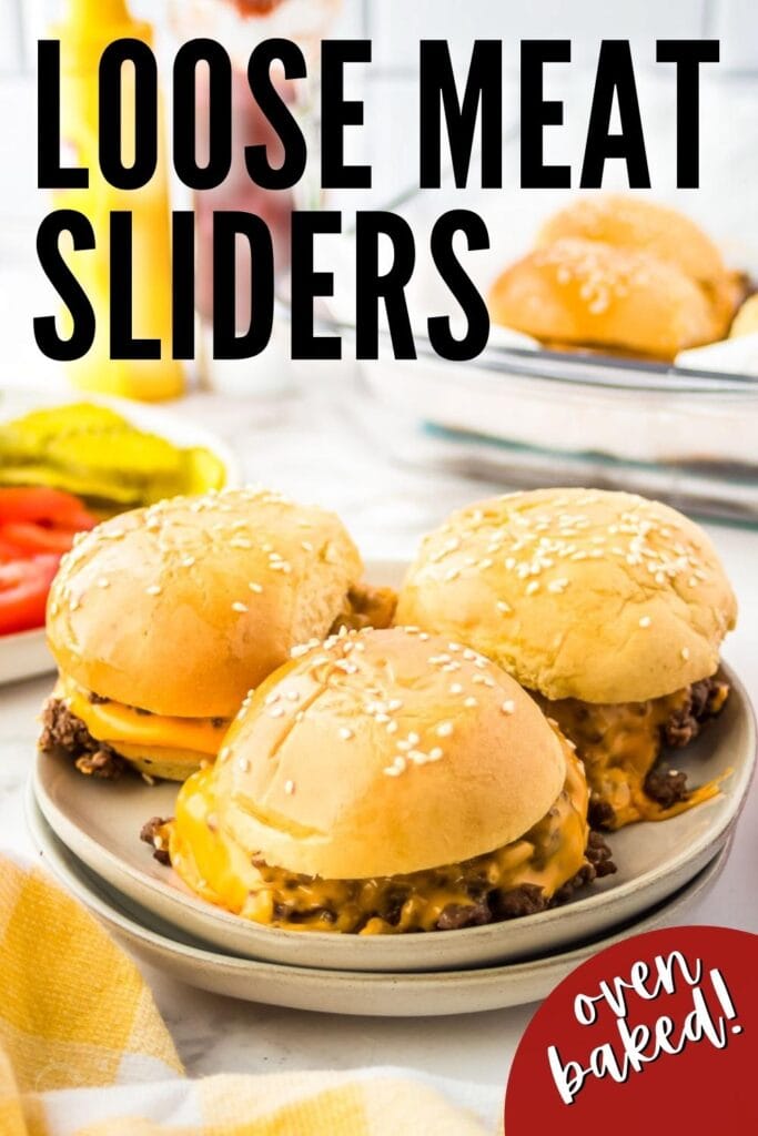 cheeseburger sliders make with loose ground beef with text overlay