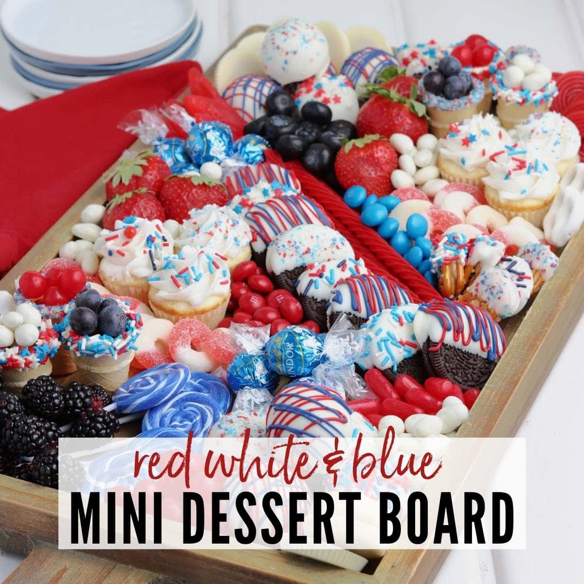 Red white and blue charcuterie board after being styled with text overlay.