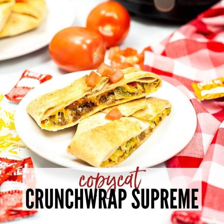 Taco Bell Copycat Crunchwrap Supreme