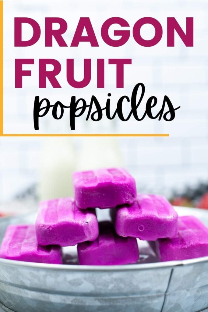 dragon fruit popsicles on ice in a bucket with text overlay