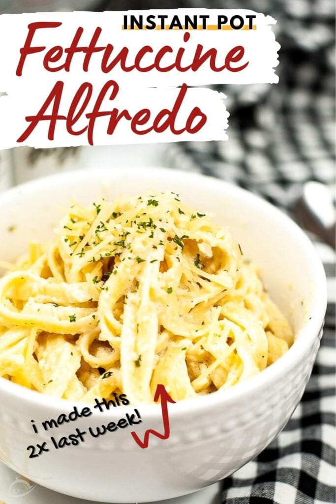 Fettuccine Alfredo in white bowl with text overlay