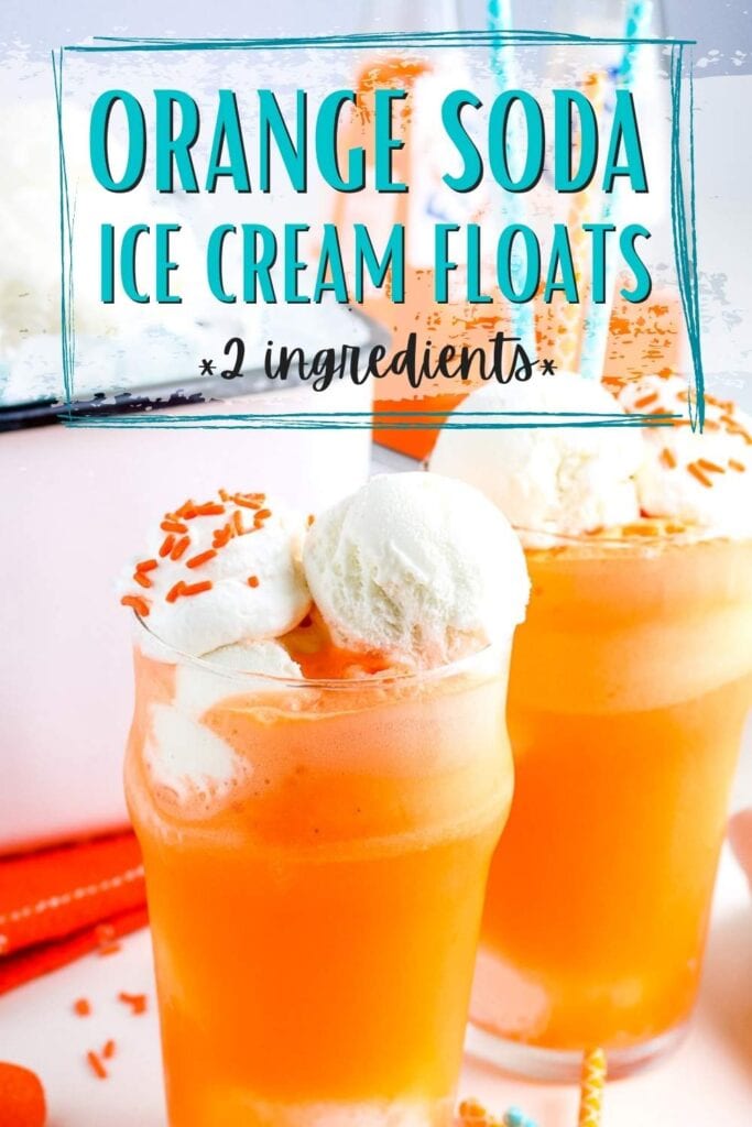 2 orange floats topped with sprinkles with text overlay