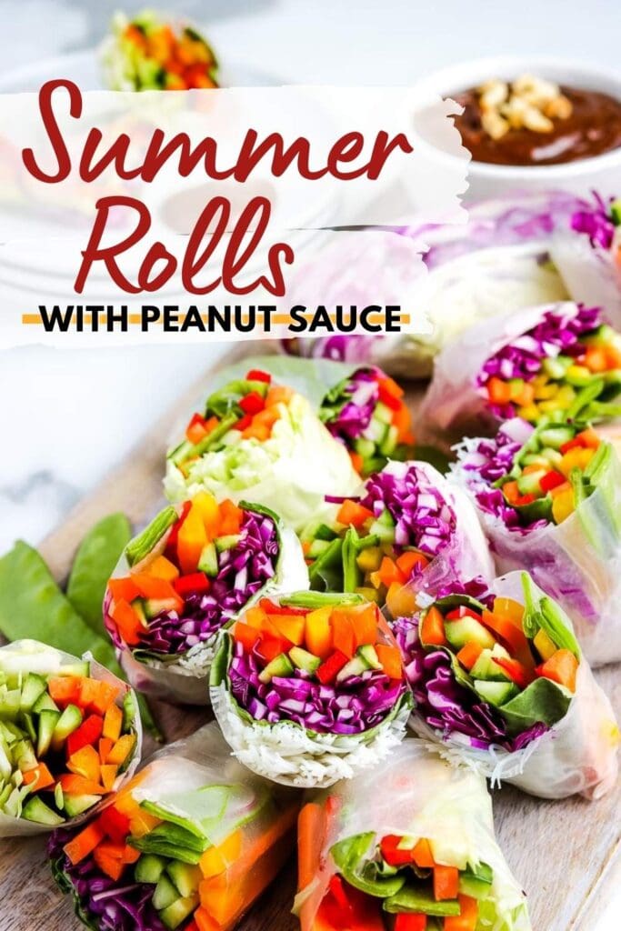 summer rolls cut in half stuffed with veggies and peanut sauce with text overlay
