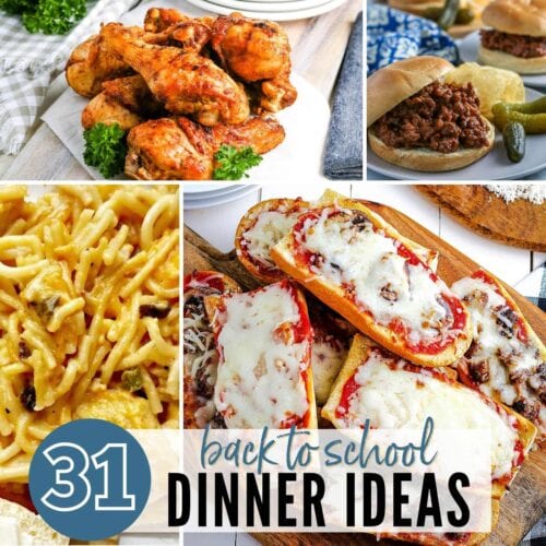 31 Easy Back-to-School Dinner Ideas | A Reinvented Mom