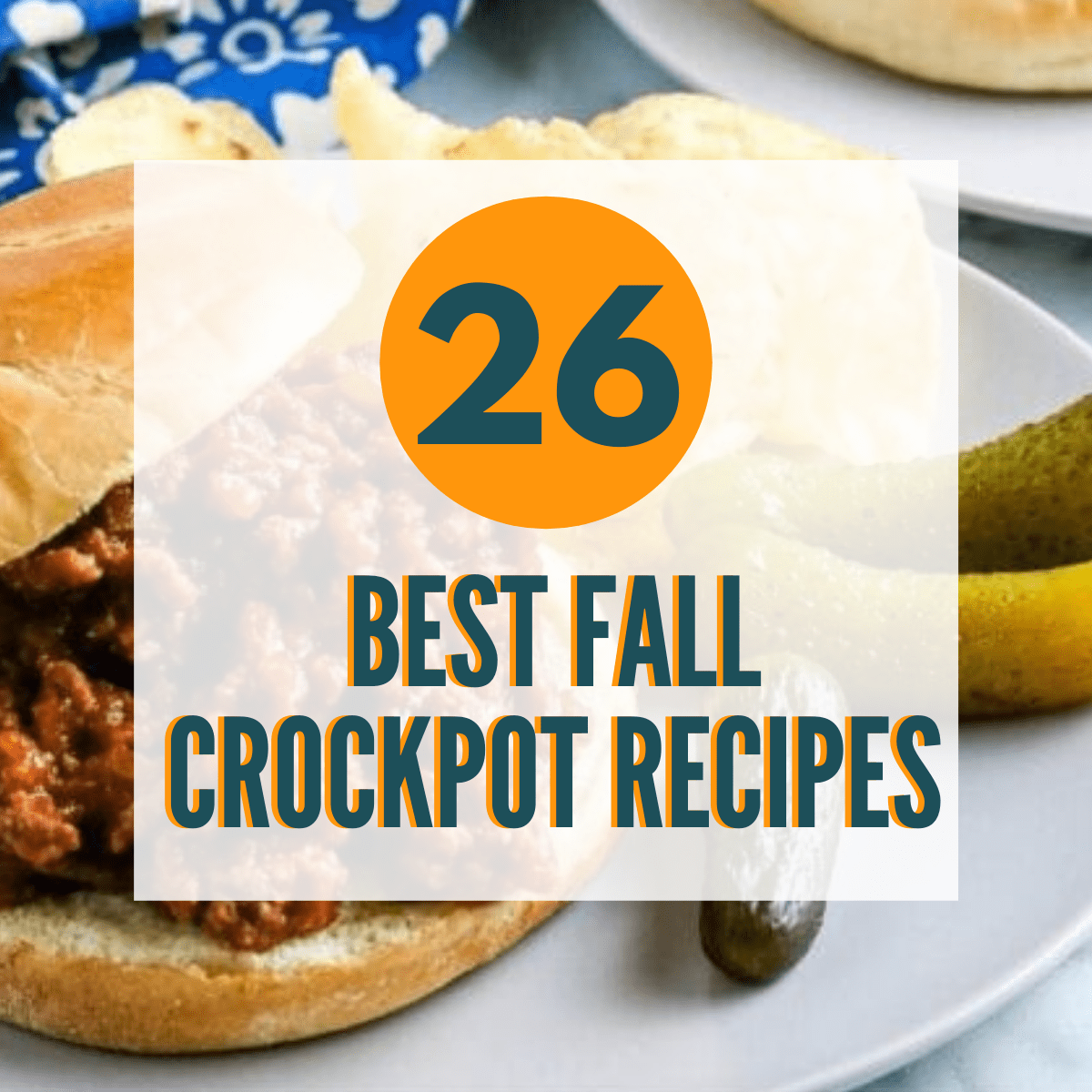 crockpot sloppy joes with text overlay