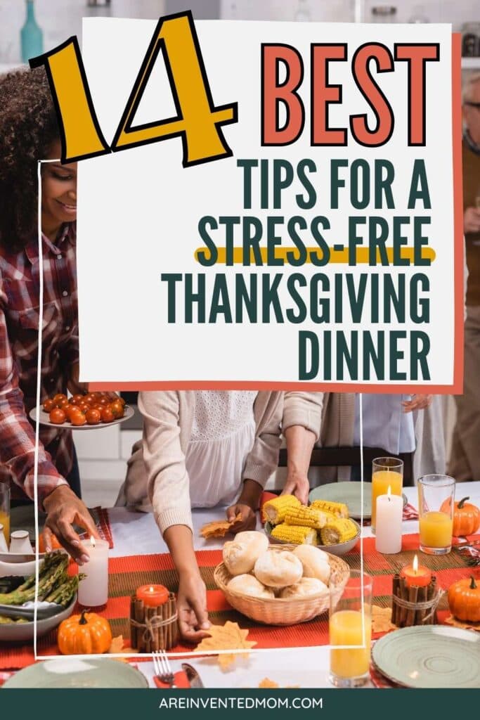 holiday table filled with food and autumn decorations and Stress Free Thanksgiving Tips graphic overlay