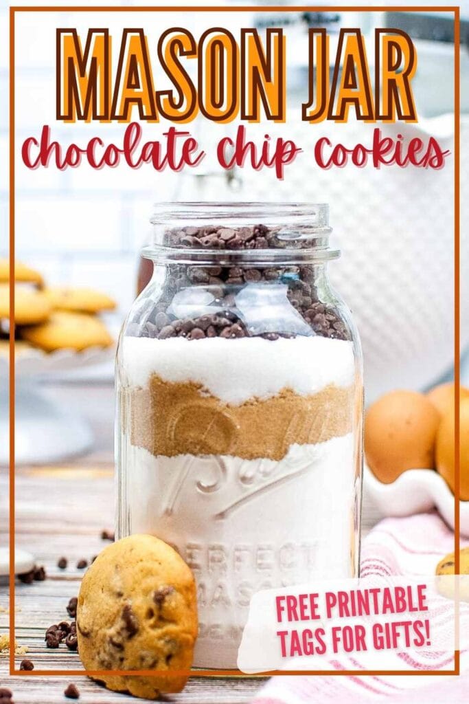 Mason Jar Chocolate Chip Cookies (+ Printable Tags)