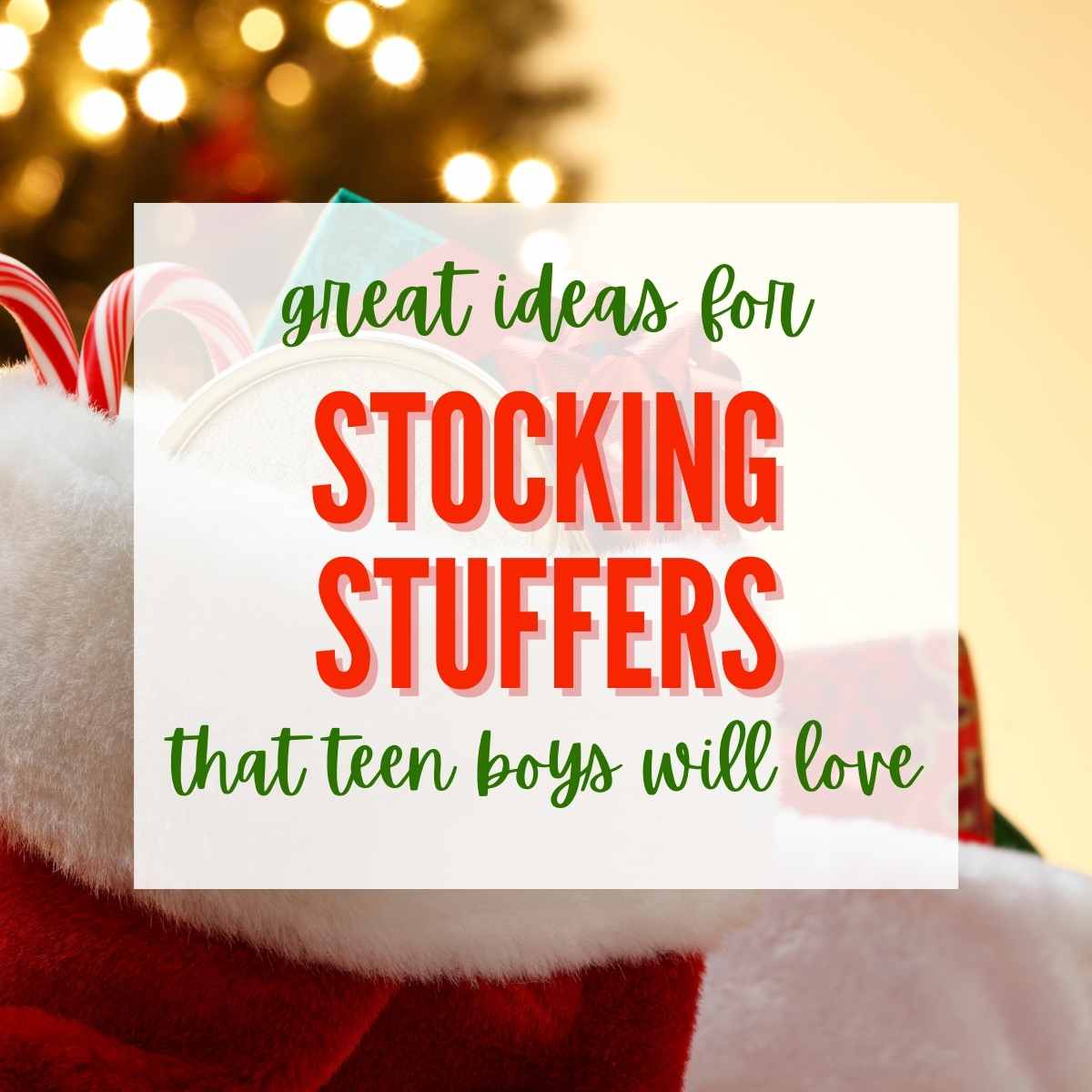 stocking with presents and candy canes with text overlay