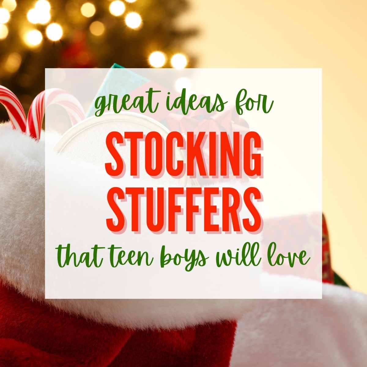 The Best Stocking Stuffers for Teen Boys