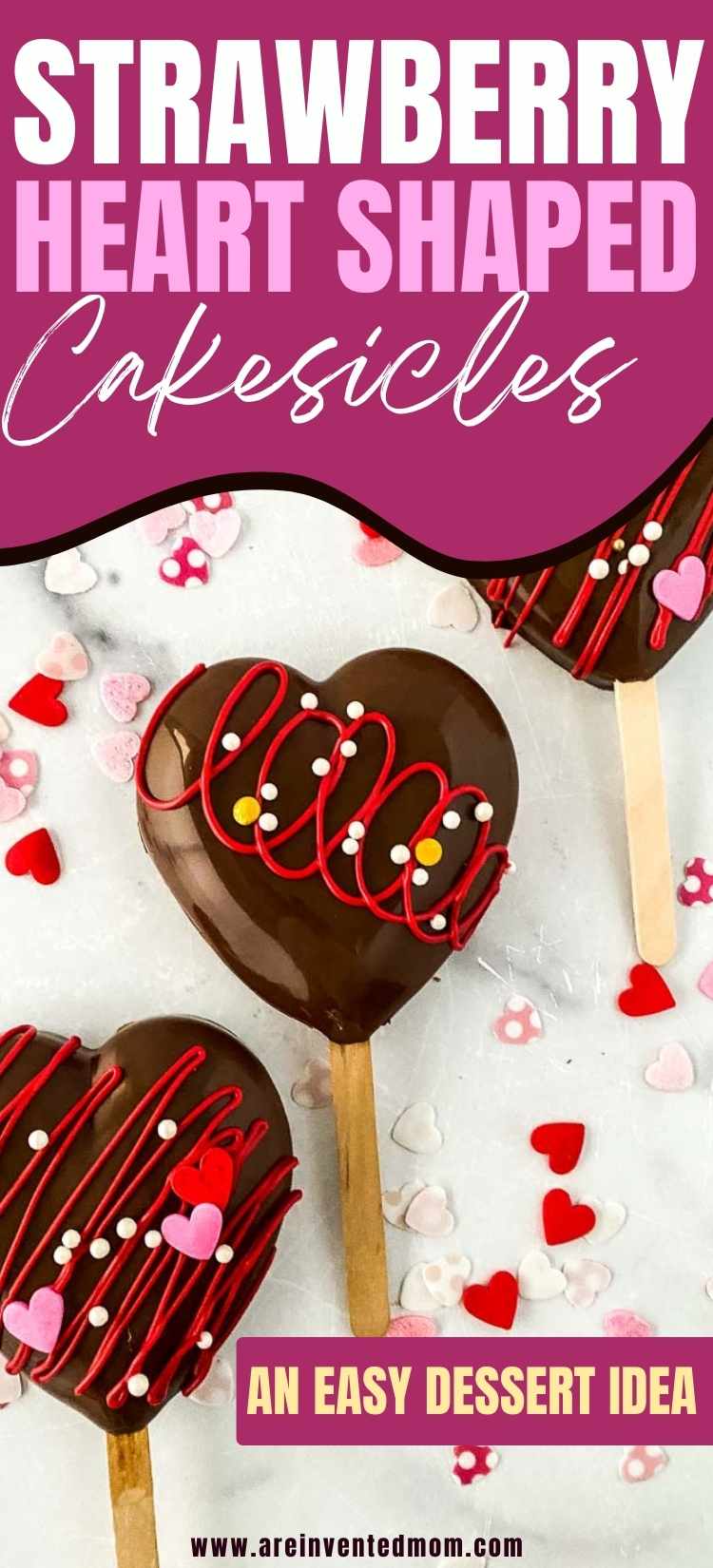 heart cakesicles dipped in chocolate decorated with valentines sprinkles with text overlay