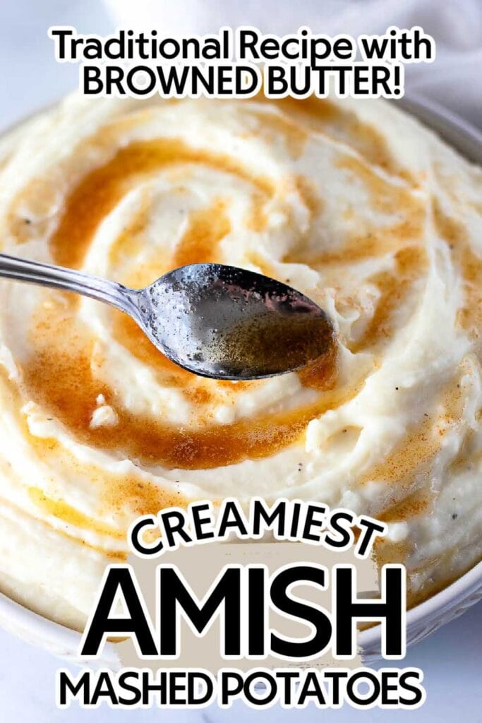 cooked Amish mashed potatoes with a spoonful of browned butter on it with text overlay.