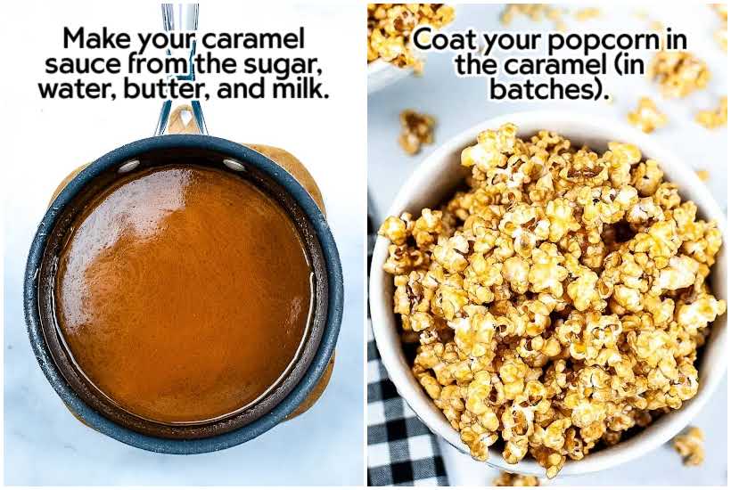 Two photo collage of melted caramel sauce in a pot and popcorn coated with the caramel with text overlay.