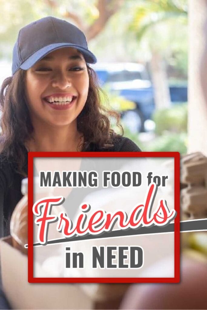 girl wearing a ball cap delivering food to a friend in need with text overlay