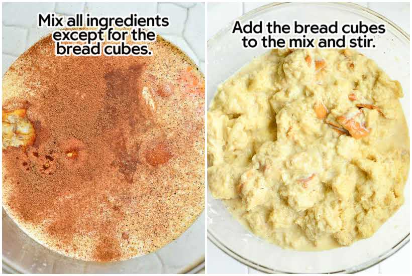 side by side of old fashioned bread pudding ingredients in bowl and bread cubes added to wet ingredients with text overlay.