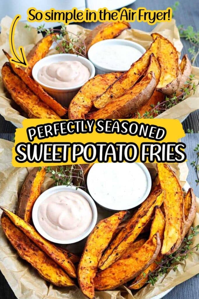 two pictures of air fried sweet potato wedges in baskets with dipping sauces with text overlay.