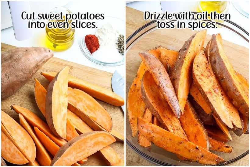 side by side photos of cut sweet potatoes on cutting board and sweet potato slices in bowl with oil and spices with text overlay.