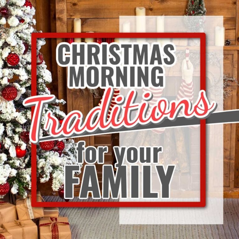 20 Fun Christmas Morning Traditions for Families to Start this Year