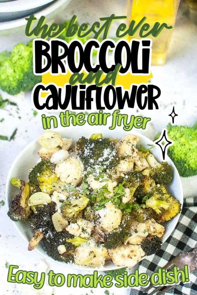 Air Fryer Broccoli and Cauliflower (+ Oven Directions) | A Reinvented Mom