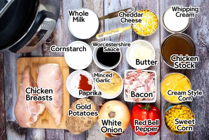 Ingredients needed to make chicken corn chowder with text overlay.