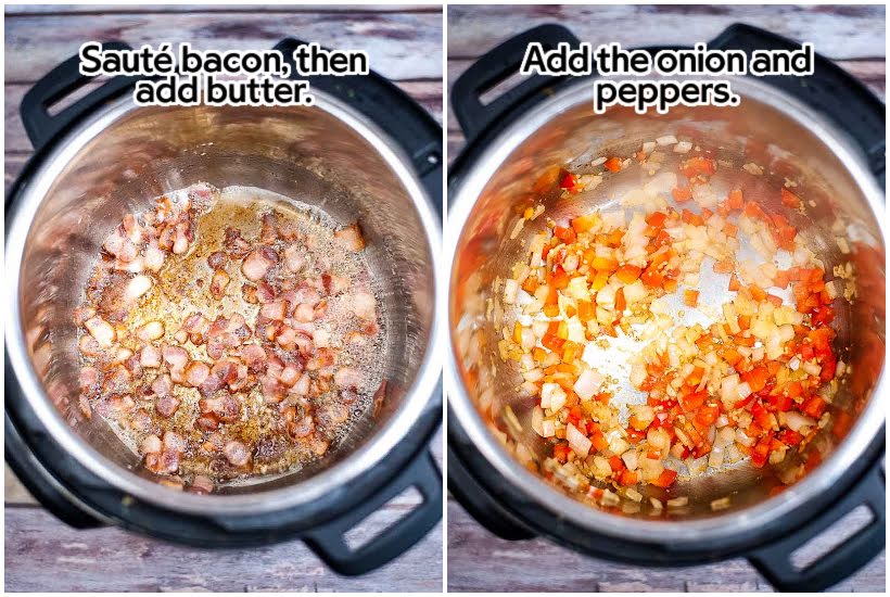 Side by side images of bacon and butter sauteing in a pressure cooker and onions and peppers added in with text overlay.