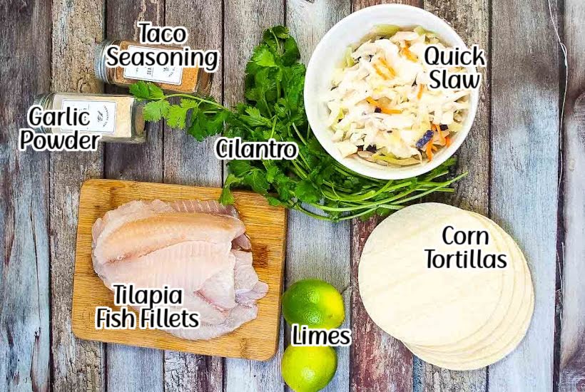 Labelled Ingredients needed to make air fried tilapia tacos with text overlay.