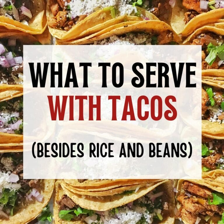 What to Serve with Tacos (Besides Rice and Beans)