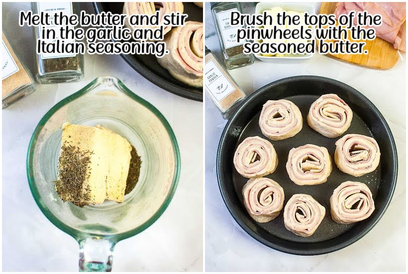 Side by side images of butter and seasonings in a measuring cup and pinwheels in a pan and brushed with seasoned butter with text overlay.