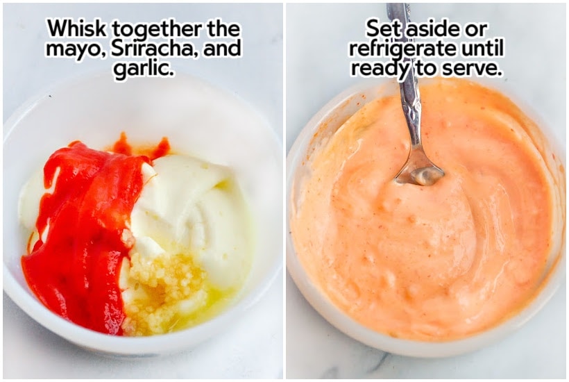 Two images of mayo, Sriracha, and garlic and ingredients stirred together with a spoon with text overlay.