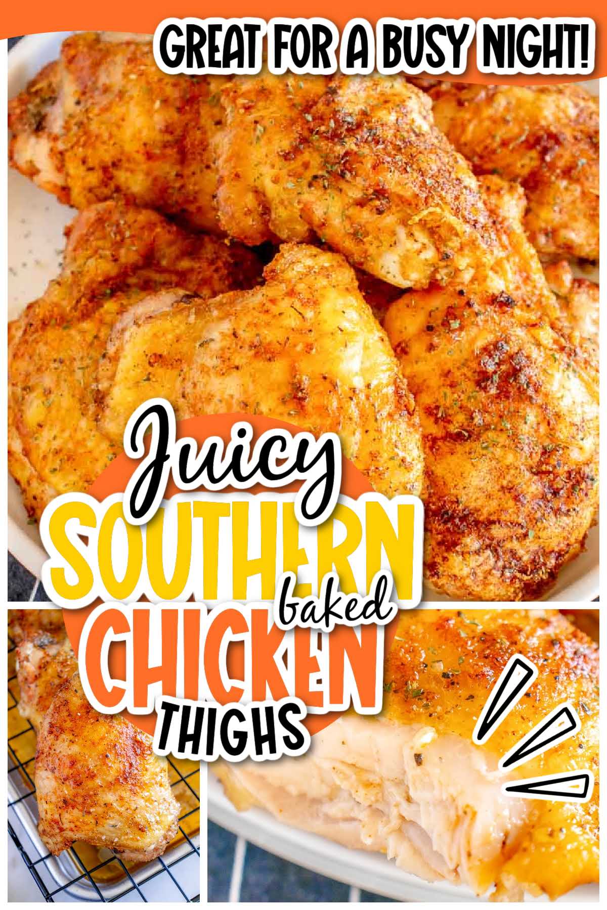 Three image collage showing various views of Southern baked chicken thighs with text overlay.