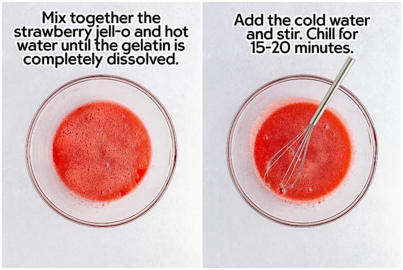 Side by side images of strawberry jello and hot water mixed together in a bowl and cold water added to the mixture with a whisk inserted with text overlay.