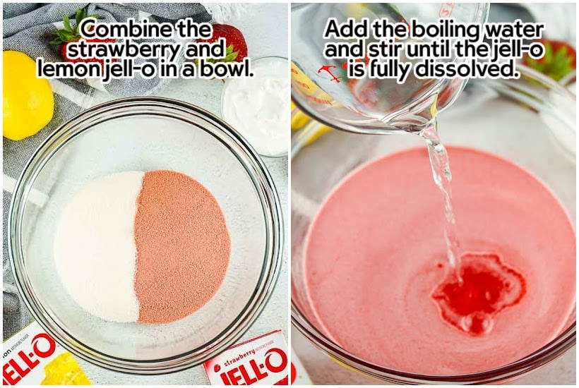 Two images of strawberry and lemon gelatin in a mixing bowl and boiling water added to gelatin with text overlay.