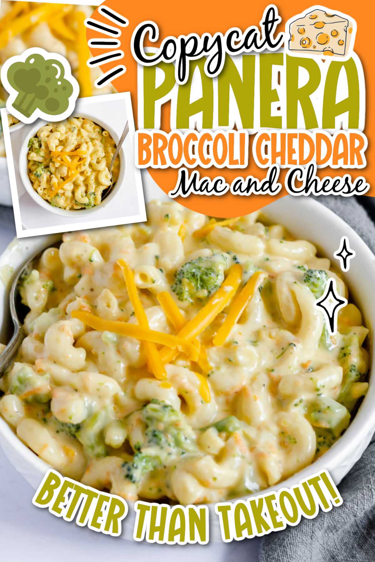 Photo collage of Panera Broccoli Cheddar Mac and Cheese in a white bowl with text and graphic overlay.