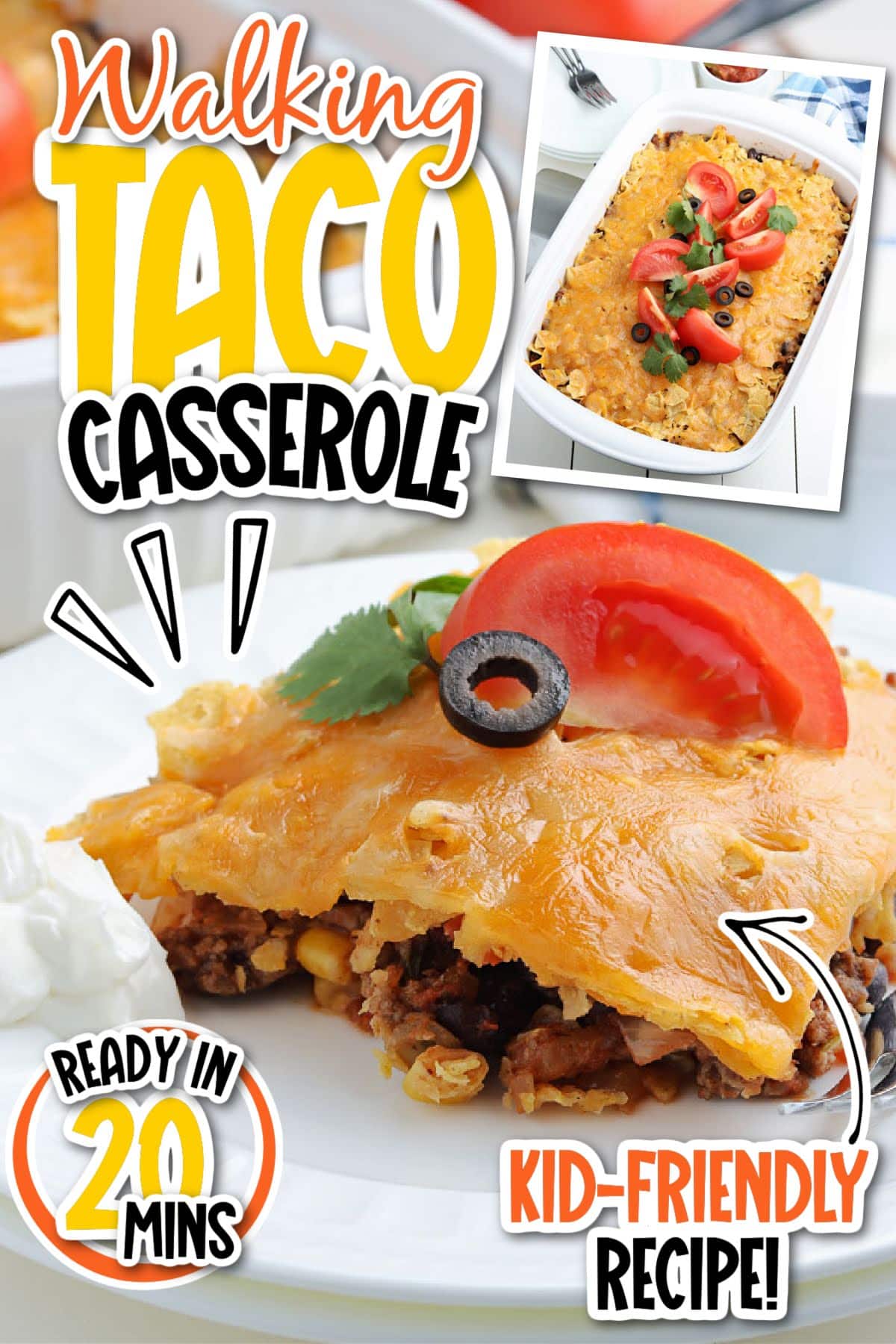 Two photo collage of a slice of walking taco casserole on a white plate garnished with tomato, olive, cilantro, and cream cheese and an image of the full casserole dish with text overlay.