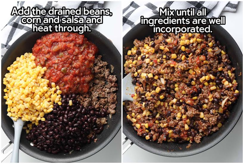Side by side images of beans, corn, and salsa added to the ground beef and ingredients mixed together with text overlay.